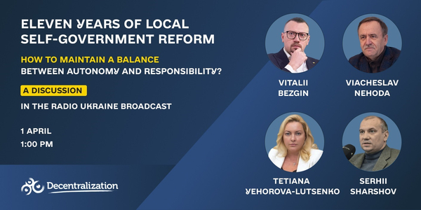 1 April - Eleven years of local self-government reform: how to maintain a balance between autonomy and responsibility?

