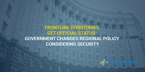 Frontline territories get official status: Government changes regional policy considering security