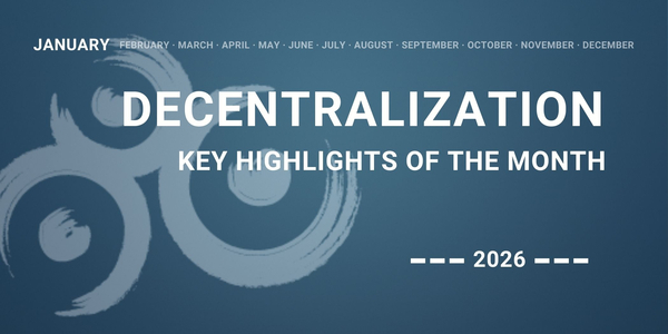 Decentralisation: Highlights for January