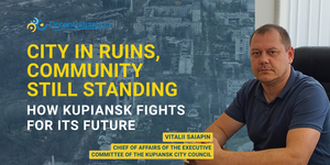 City in ruins, community still standing: How Kupiansk fights for its future