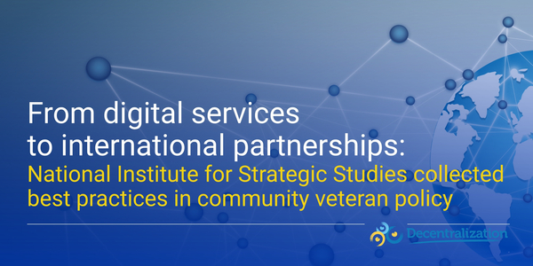 From digital services to international partnerships: National Institute for Strategic Studies collected best practices in community veteran policy