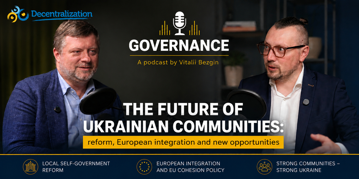 Future of Ukrainian communities: Oleksandr Korniienko on the “Governance” podcast