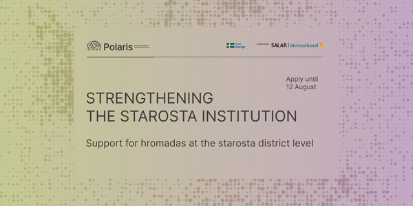 Invitation to Hromadas for Partnership in Strengthening the Starosta Institution