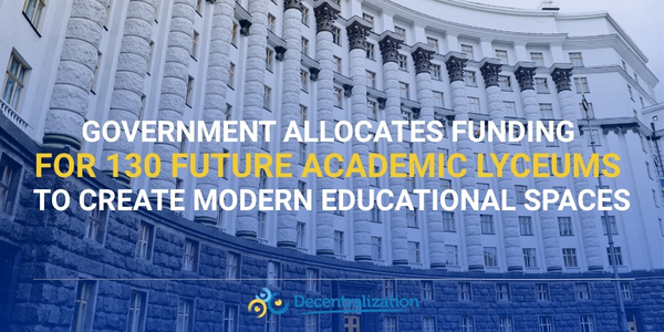 Government allocates funding for 130 future academic lyceums to create modern educational spaces