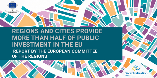 Regions and cities provide more than half of public investment in the EU: Report by the European Committee of the Regions