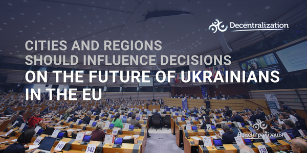 Cities and regions should influence decisions on the future of Ukrainians in the EU